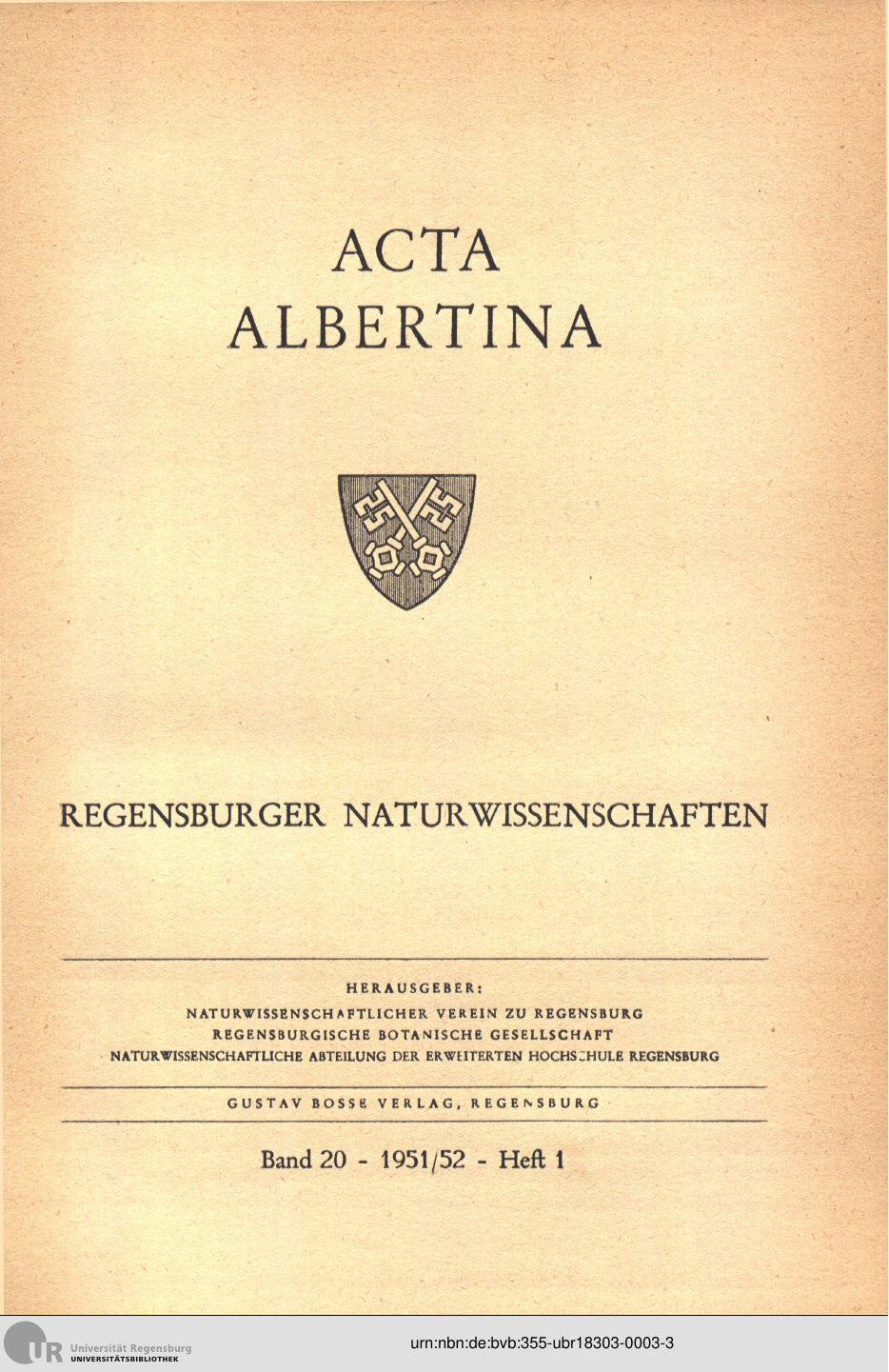 					Ansehen Bd. 20 Nr. 1 (1951): Acta Albertina Ratisbonensia
				